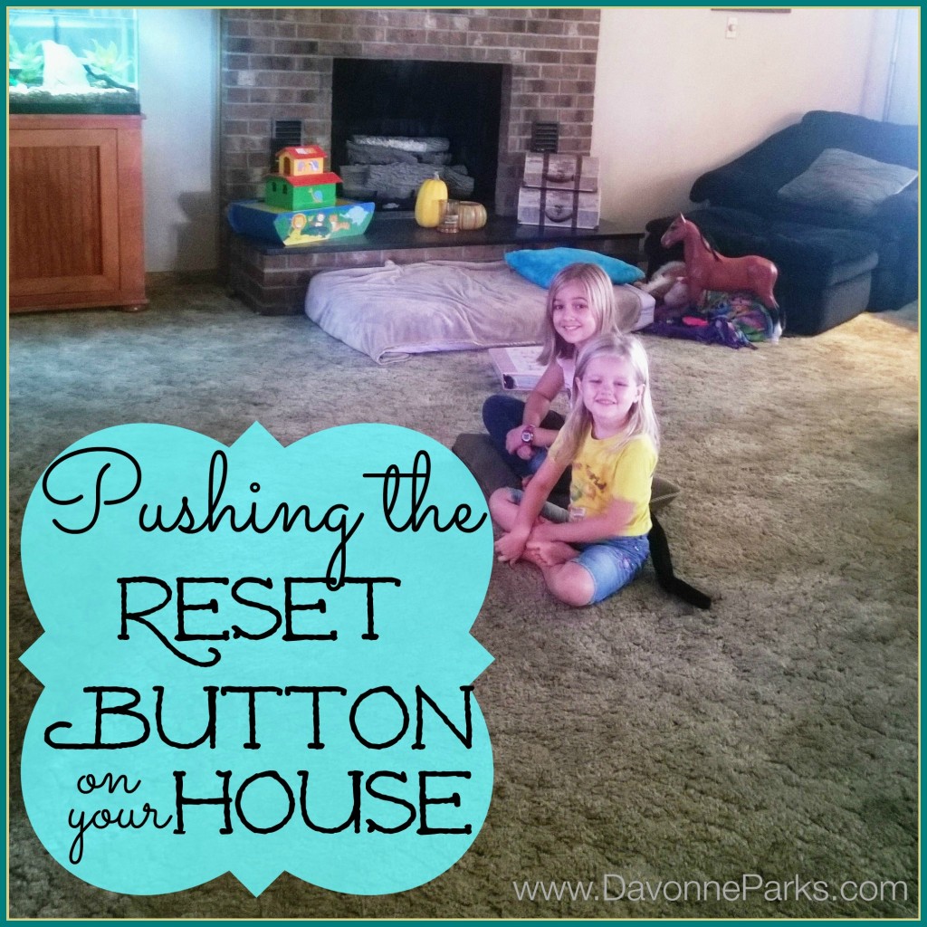 6 simple ways to push the reset button on your house! Get it clean in no time with these helpful tips!