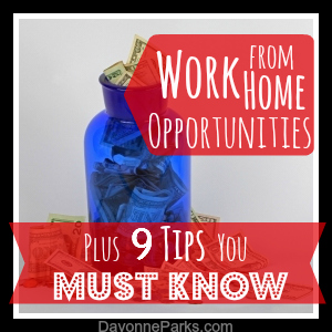 Work from Home Opportunities, plus 9 fantastic tips you must know if you're thinking about becoming a Work-At-Home-Mom!