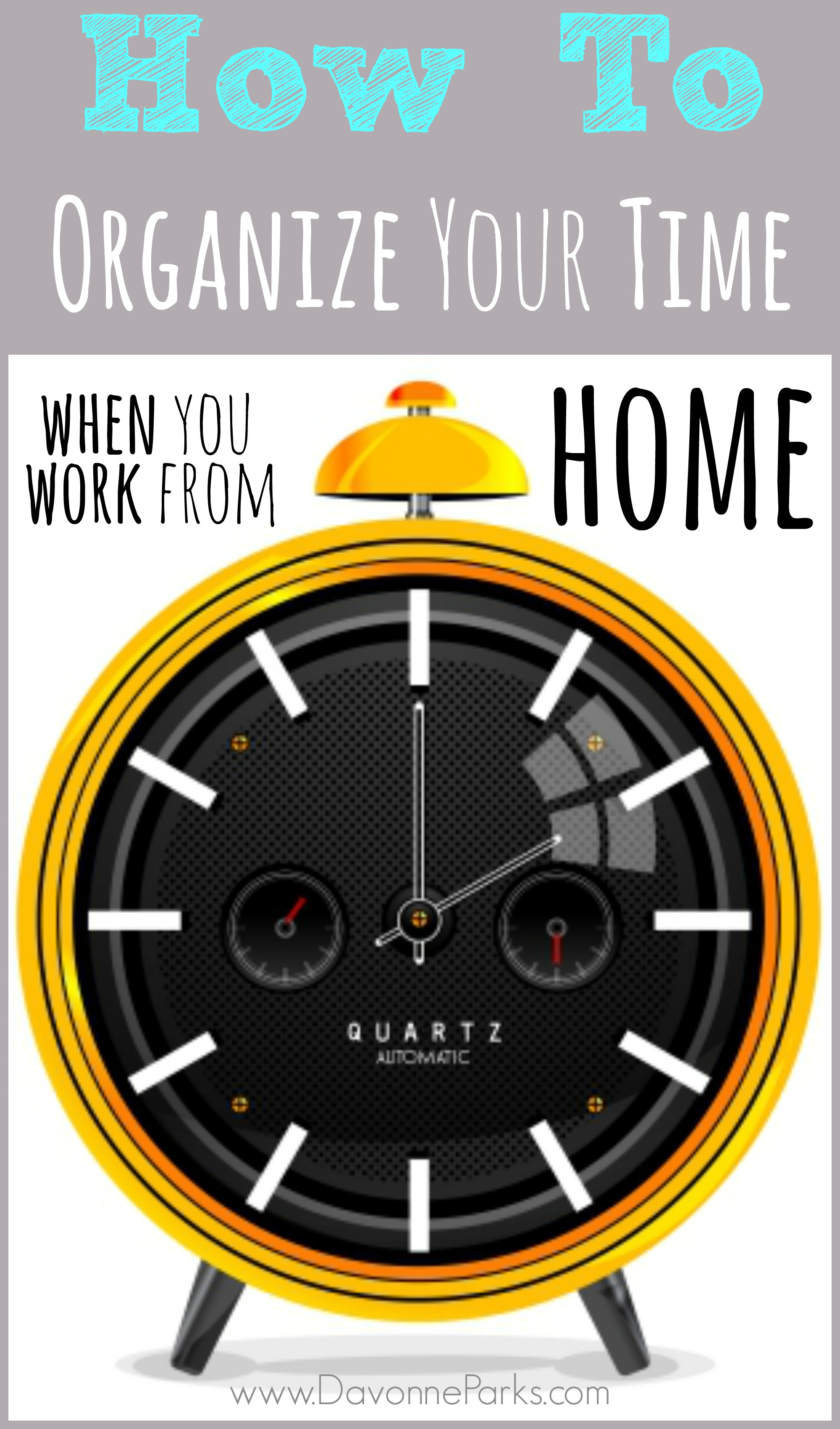 How to Organize Your Time as a WAHM