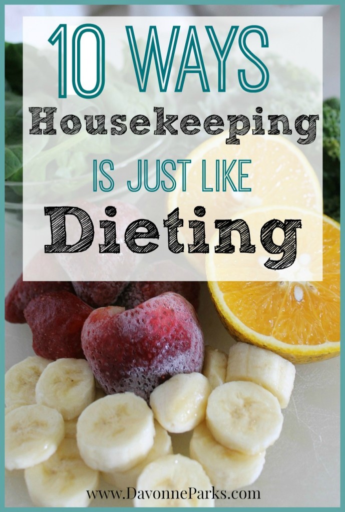 10 ways housekeeping is like dieting