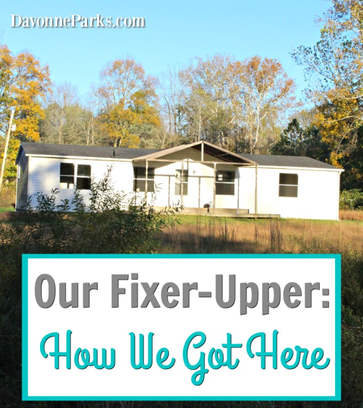Our Fixer-Upper: How We Got Here