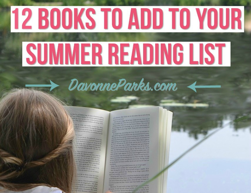12 Books for Your Summer Reading List