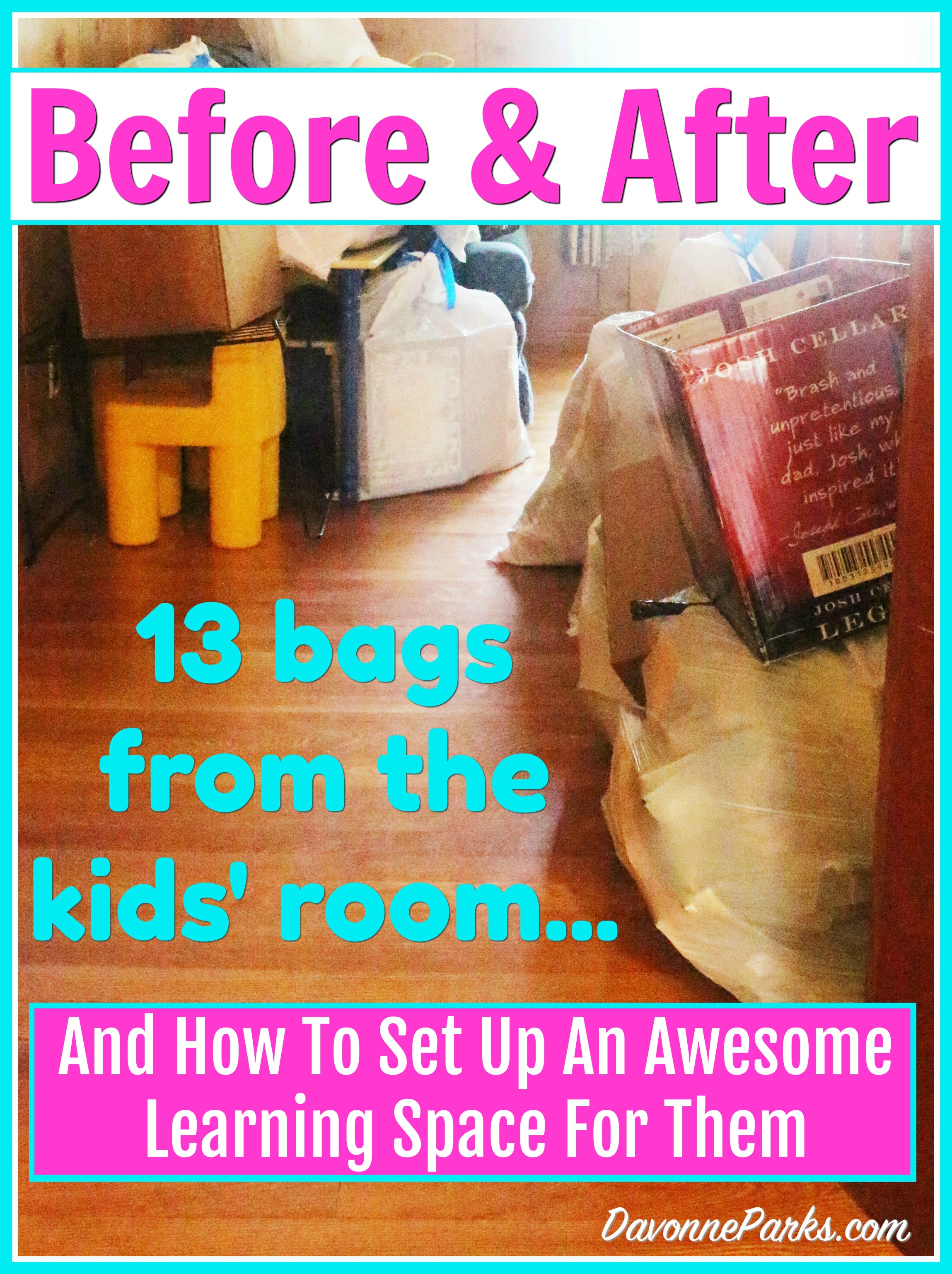 Schoolroom Before & After {Plus How You Can Set Up An Awesome Learning Space For Your Kids}
