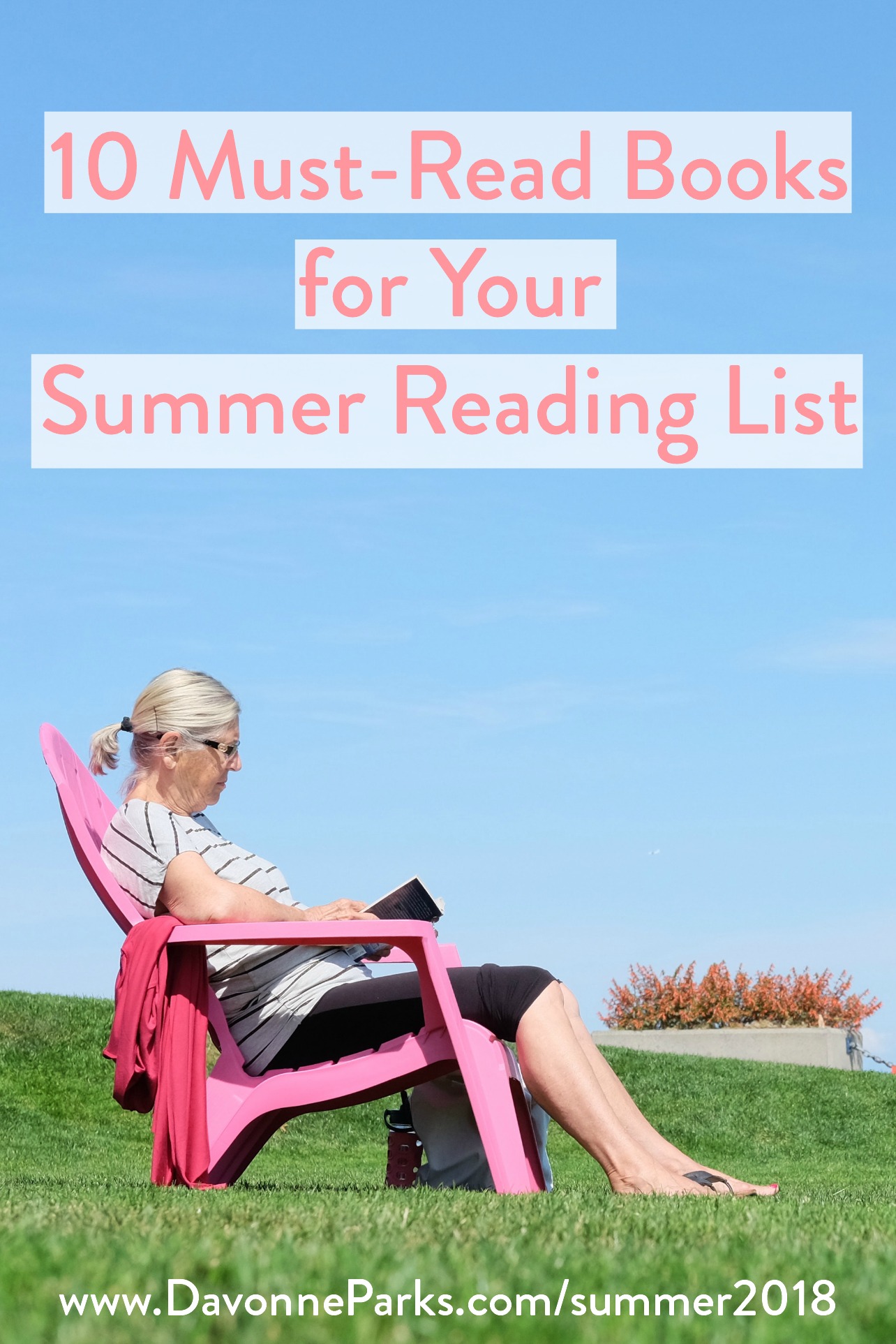 My 10 Favorite Books from 2017 (Perfect for your 2018 Summer Reading List!)