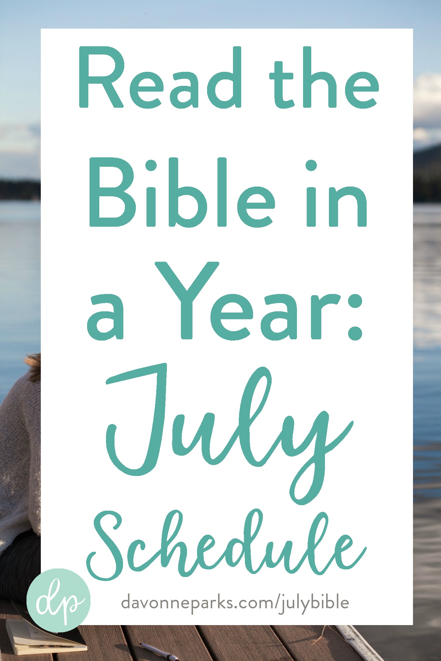 July’s Bible Reading Schedule
